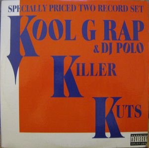Kool G Rap & D.J. Polo – Killer Kuts