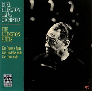 Duke Ellington And His Orchestra – The Ellington Suites