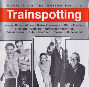 Trainspotting (Music From The Motion Picture) cover