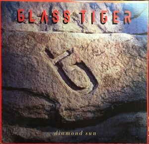 Diamond Sun by Glass Tiger