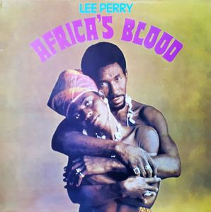 Lee Perry – Africa's Blood