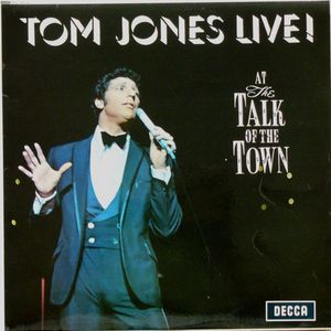 Tom Jones Live! At The Talk Of The Town cover