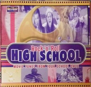 Rock 'n' Roll High School (Movie Tunes From Your School Daze) cover