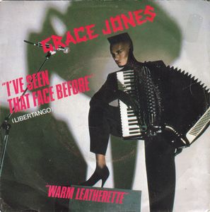 Grace Jones – I've Seen That Face Before (Libertango)