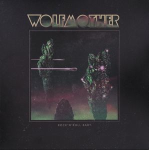 Wolfmother – Rock'n'Roll Baby