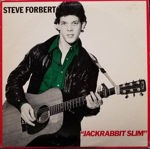 Steve Forbert – Jackrabbit Slim