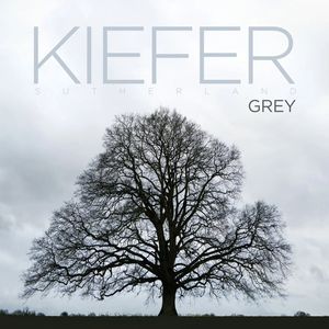 Grey by Kiefer Sutherland