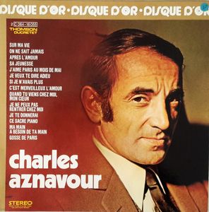 Le Disque D'or De Charles Aznavour by Charles Aznavour