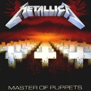 Master Of Puppets by Metallica