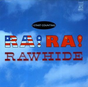 Ra! Ra! Rawhide by I Start Counting