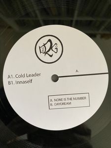 Cold Leader / InnaSelf – None Is The Number / Daydream 