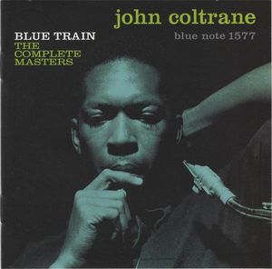 Blue Train: The Complete Masters cover