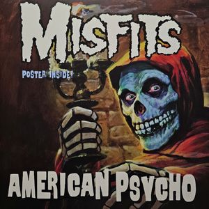 Misfits – American Psycho