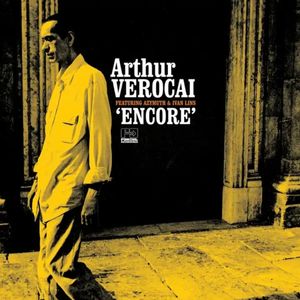 Arthur Verocai Featuring Azymuth & Ivan Lins – Encore