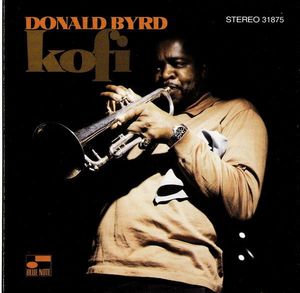 Kofi by Donald Byrd