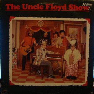 The Uncle Floyd Show Album cover