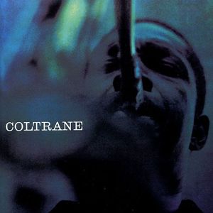 Coltrane by The John Coltrane Quartet Coltrane by The John Coltrane Quartet