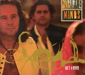 Simple Minds – She's A River