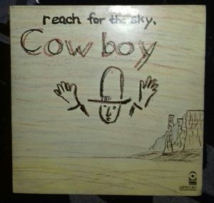 Reach For The Sky by Cowboy