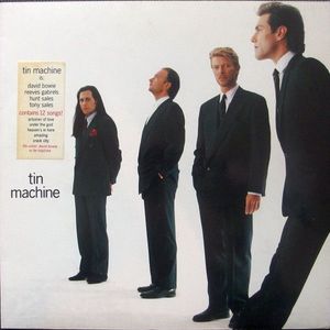 Tin Machine – Tin Machine