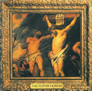 Die Toten Hosen – Alles Wird Gut