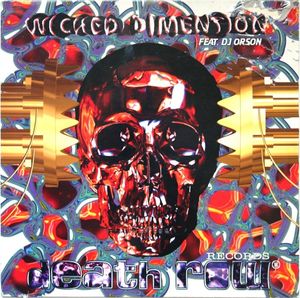 Together We'll Make It True by Wicked Dimension Feat.  DJ Orson