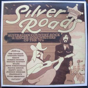 Boogie Presents: Silver Roads (Australian Country-Rock & Singer-Songwriters Of The 70's) cover