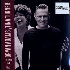 Bryan Adams & Tina Turner – It's Only Love