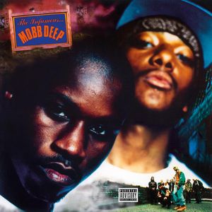 The Infamous by Mobb Deep