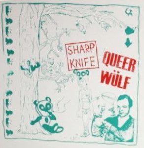Sharp Knife / Queer Wülf cover