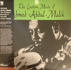 The Eastern Moods Of Ahmed Abdul-Malik cover