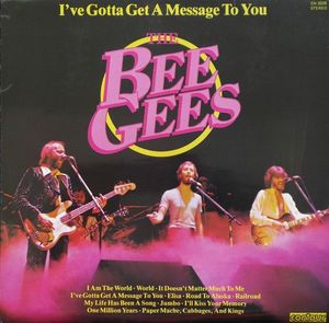 I've Gotta Get A Message To You cover