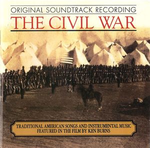 The Civil War - Original Soundtrack Recording by Various