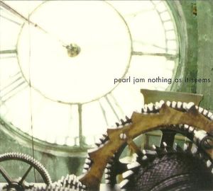Pearl Jam – Nothing As It Seems