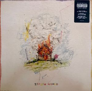 The House Is Burning by Isaiah Rashad The House Is Burning by Isaiah Rashad