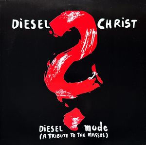 Diesel Mode (A Tribute To The Masses) cover