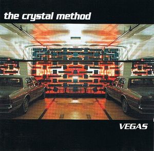 Vegas by The Crystal Method