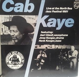 Live At The North Sea Jazz Festival 1981 by Cab Kaye