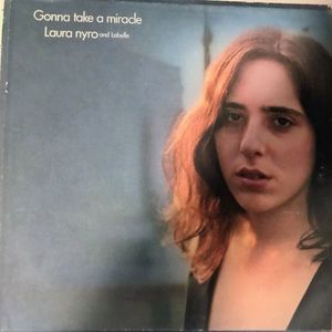 Laura Nyro And Labelle – Gonna Take A Miracle