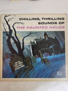 Chilling, Thrilling Sounds Of The Haunted House cover