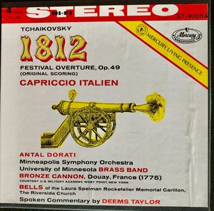 Pyotr Ilyich Tchaikovsky, Antal Dorati, Minneapolis Symphony Orchestra, University Of Minnesota Brass Band, Deems Taylor – Tchaikovsky 1812 Overture, Capriccio Italien