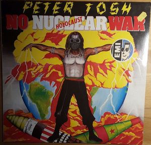 Peter Tosh – No Nuclear War