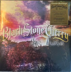 Magic Mountain by Black Stone Cherry