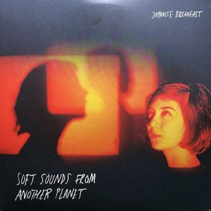 Japanese Breakfast – Soft Sounds From Another Planet