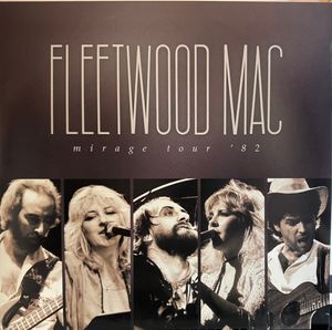 Fleetwood Mac – Mirage Tour '82