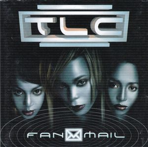 TLC – Fanmail