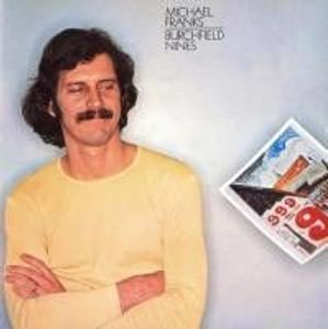 Burchfield Nines by Michael Franks