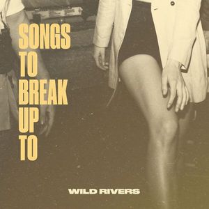 Songs To Break Up To cover