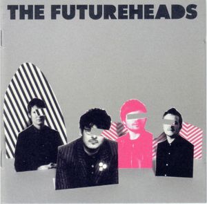 The Futureheads by The Futureheads