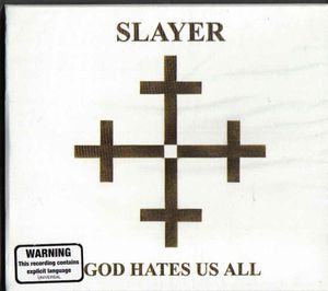Slayer – God Hates Us All